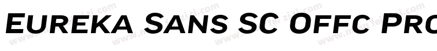 Eureka Sans SC Offc Pro Medium字体转换